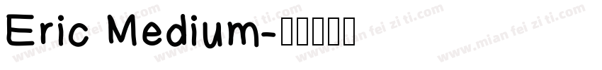 Eric Medium字体转换